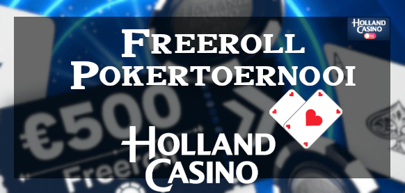 Gratis pokertoernooi Holland Casino zaterdag