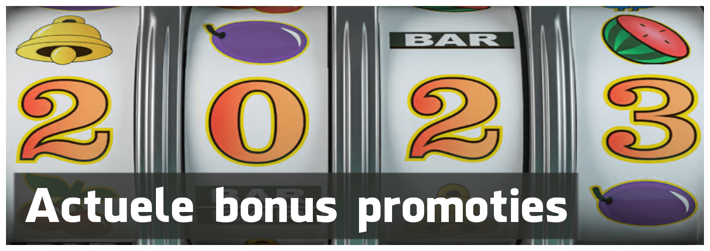 Actuele Casino bonus promoties 2023