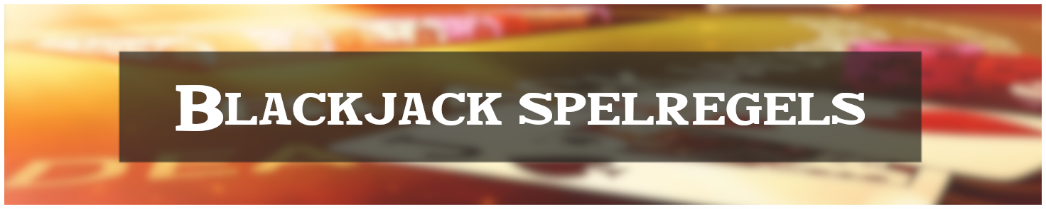 blackjack spelregels