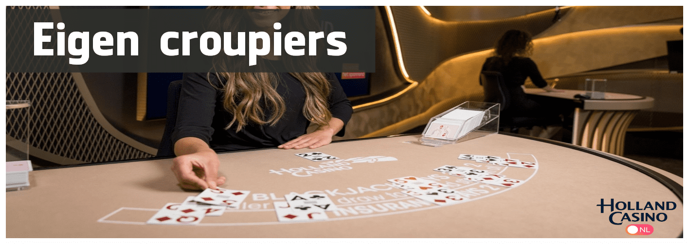 Holland Casino eigen croupiers