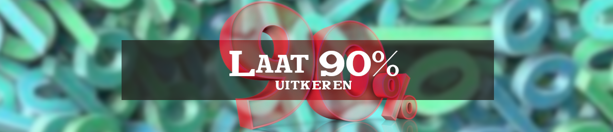 Laat 90% uitkeren