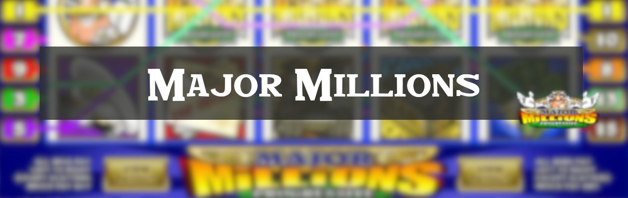 Major Millions Slots