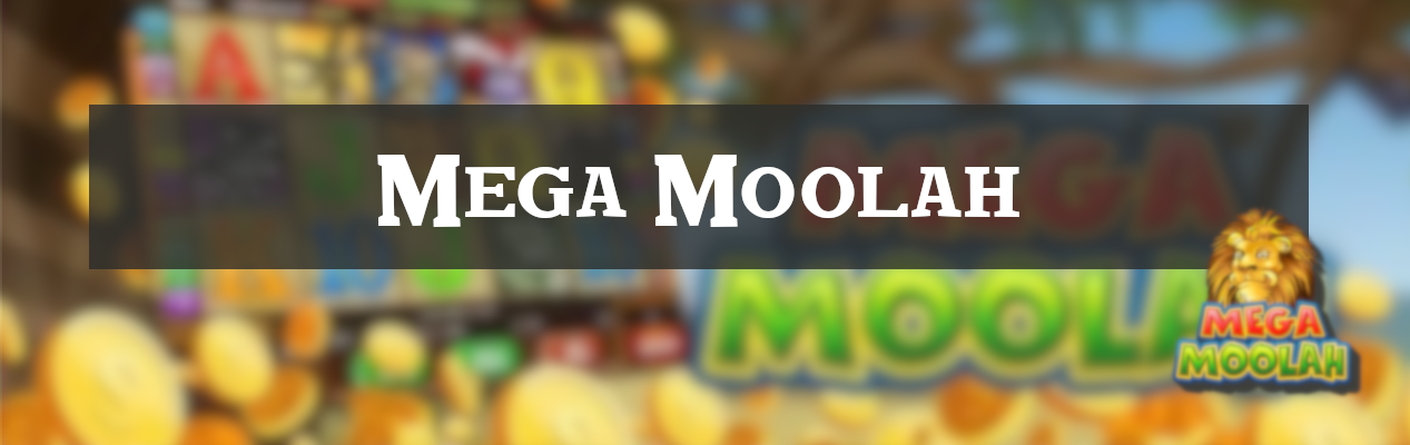 Mega Moolah Slots