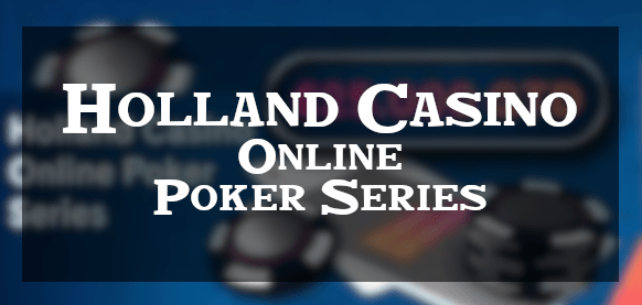 Holland Casino Online Poker Series HCOPS