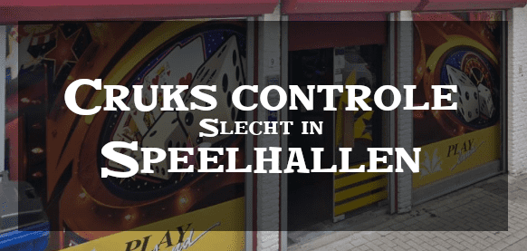 Cruks controle in speelhallen slecht