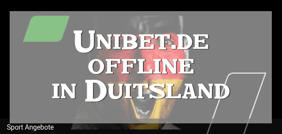 Unibet offline Duitsland door strenge gok wetgeving