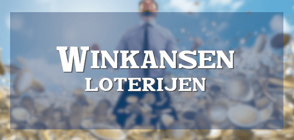 Winkansen Loterijen en eindcijfers