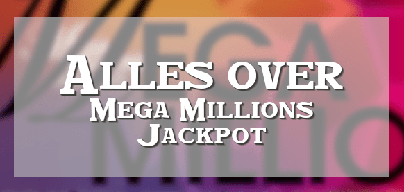 Mega Millions Jackpot informatie speelautomaat van HC