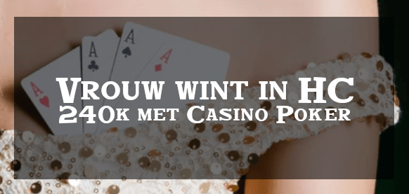 Poker speelster wint Poker jackpot