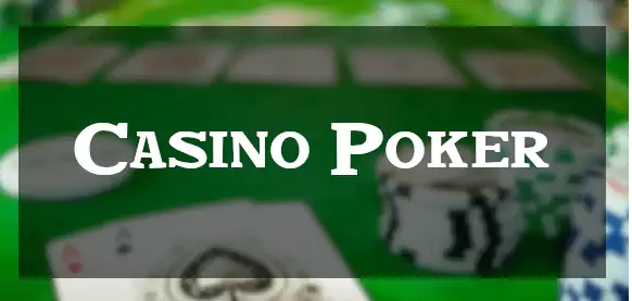 Hoe speel je Casino poker?