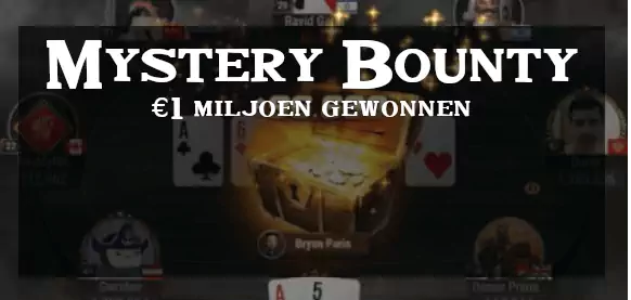 €1 miljoen gewonnen Mystery Bounty