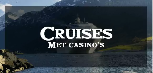 Casino's op cruises en schepen