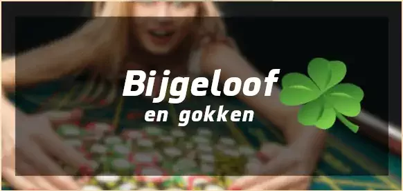 Bijgeloof in het casino