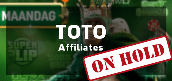 TOTO zet affiliates on hold