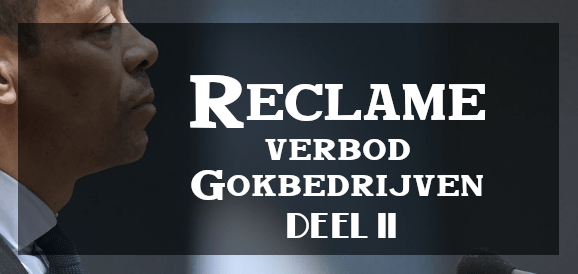 Casino reclameverbod deel 2