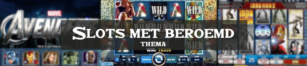 Slots met een beroemd thema